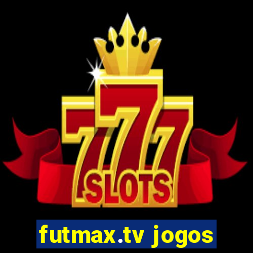 futmax.tv jogos